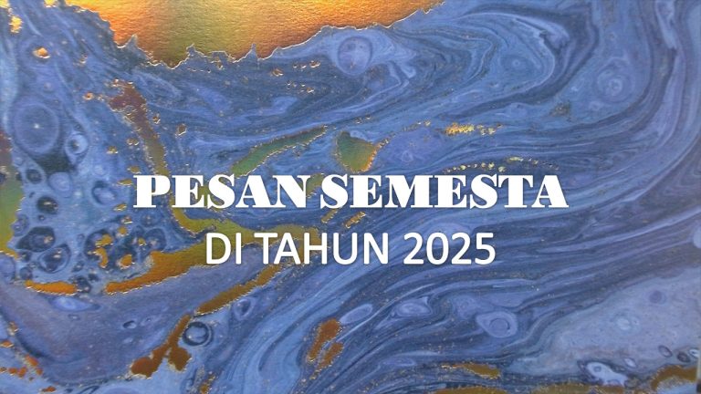 Pesan Semesta di Tahun 2025